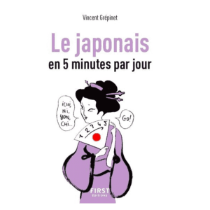 Le japonais en 5 minutes par jour