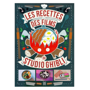 Les recettes des films du Studio Ghibli